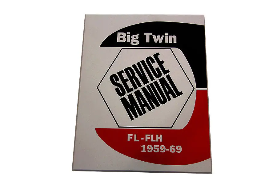 99482-69 Factory Service Manual For 1959 To 1969 Fl Flh 1