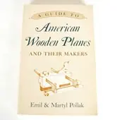 A Guide To American Wooden Planes 1